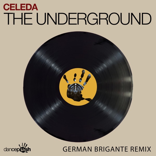 The Underground (German Brigante Remix) - Single
