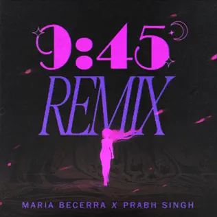Maria Becerra & Prabh Singh – 945 (Remix) – Single (2023)