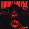 Bruce Wayne - Single