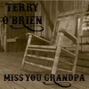 Miss You Grandpa - Single