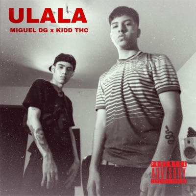 UHLALA (feat. Miguel DG) - Single