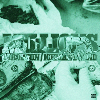 Millions (feat. ICEMAN D & DND) - Single