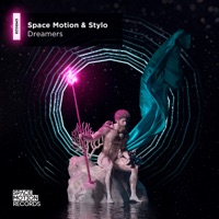 Dreamers - Single - Space Motion & Stylo