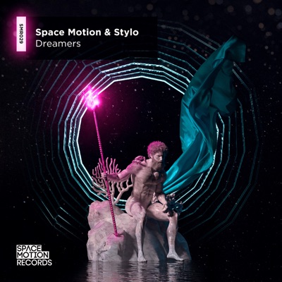 Song - Dreamers - Space Motion & Stylo