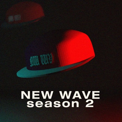 New Wave Season 2