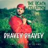 Dhavey Dhavey - Single