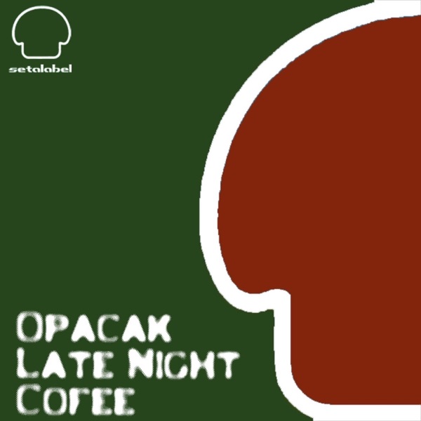Late Night Coffee - EP
