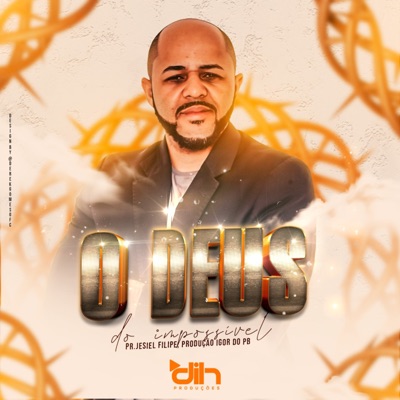 O Deus do Impossível - Single