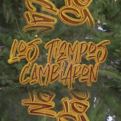 Los Tiempos Cambiaron - Single