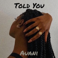 Told You - Single - Auani