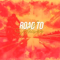 Road To Heaven - Single - ZazaOne