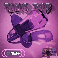 Ring Pop - Single - L1FEL1NE