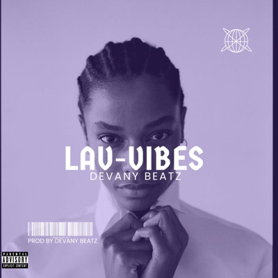 Lav-Vibes - EP