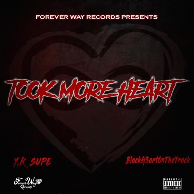 Took More Heart - EP