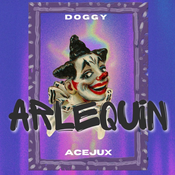 Arlequin (feat. Doggy mc)