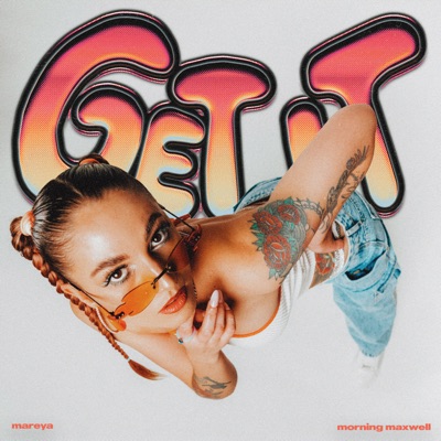 Get It - Single
