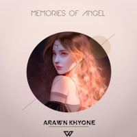 Memories of Angel - Single - Arawn Khyone