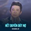 Hết Duyên Dứt Nợ - Single