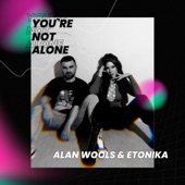 You're Not Alone (Radio Edit) artwork