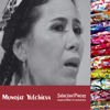 Selected Pieces (Classical Music of Central Asia) - Munojat Yulchieva