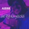 Dolido y Entumido (feat. Yael Francisco) - Aizer lyrics