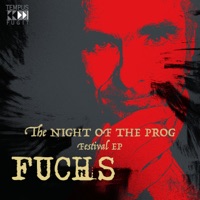 The Night of the Prog Festival EP - Fuchs