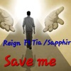 Save Me (feat. Retia Scott & Sapphire Love) - Single