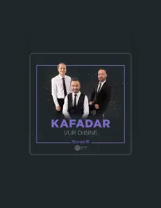Listen to Kafadar, watch music videos, read bio, see tour dates & more!