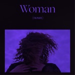 Woman Is a Word - Single