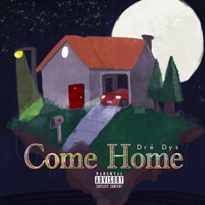 Come Home - Single
