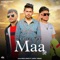 Maa (feat. Aniket Jirbari) - Sumeet Sirsal & Nikku Singh lyrics