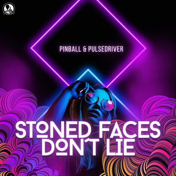 Stoned Faces Don't Lie - Single