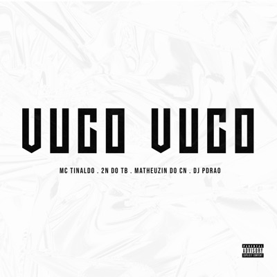 Vuco Vuco (feat. DJ 2N DO TB & MC MATHEUZIN DO CN) - Single