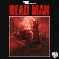 Dead Man - Single - YDG