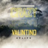 Crazy - Single