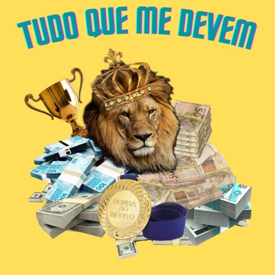 Tudo Que Me Devem - Single
