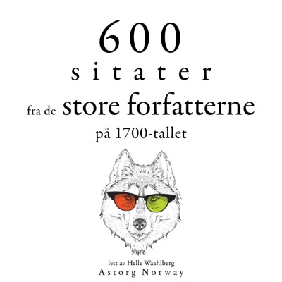 600 sitater fra store forfattere fra 1700-tallet