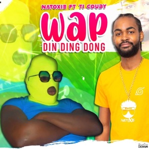 Wap Din Ding Dong (feat. Ti Couby)