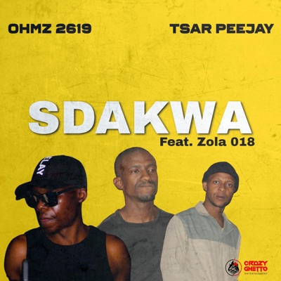 Sdakwa (feat. Zola 018) - Single