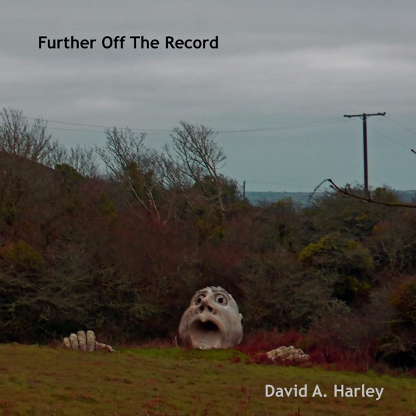 Further Off the Record - David Harley