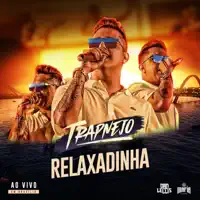 Relaxadinha (Ao Vivo)