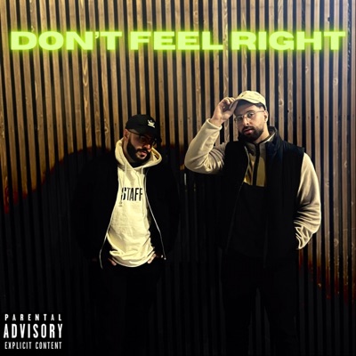 DON'T FEEL RIGHT - Single