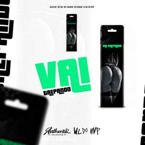 Vai Trepando (feat. Silva MC, MC GW, Mc Nauan & Mc Lukinha)