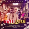 Txibaba Remix - Single (feat. Dygo Boy, Shellsy Baronet, Anita Macuacua, Mimae, Son Z, Zander Baronet & King Goxi) - Single