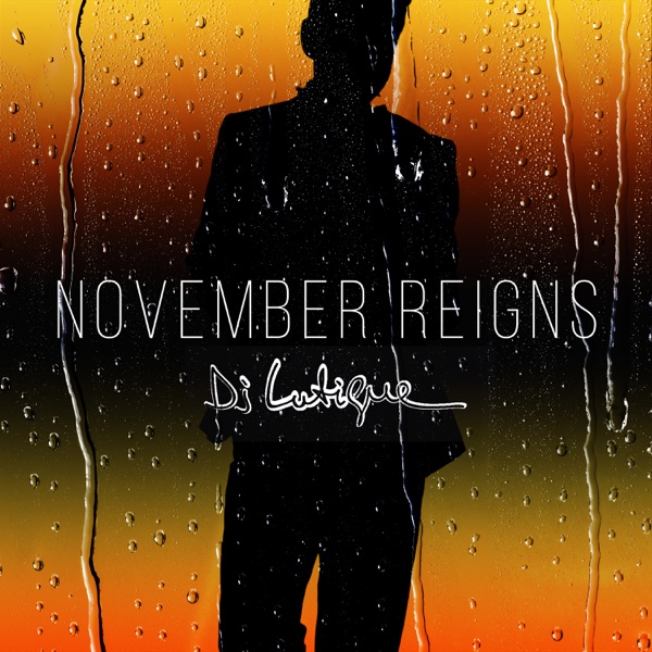 November Reigns - Single