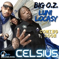 Celsius - Big O.z. & Luni LoCasy
