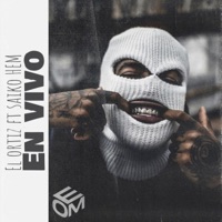 En Vivo (feat. Saiko HEM) - Single - El Ortiz