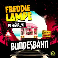 Bundesbahn — Freddie Lampe & DJ Pasha_95