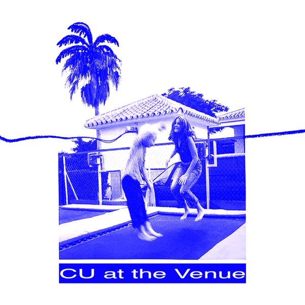CU at the Venue - Single