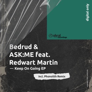 Keep On Going EP (feat. Redward Martin)